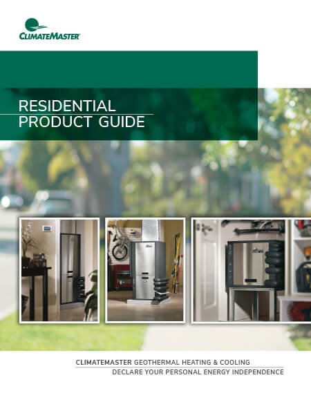 Brochure: ClimateMaster Residential Product Guide
