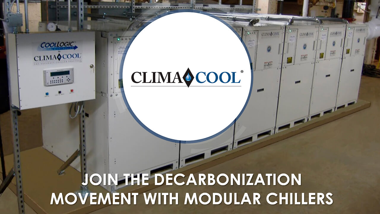 ClimaCool Presentation: Join the Decarbonization Movement with Modular Chillers by Michael Medlock